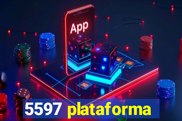 5597 plataforma